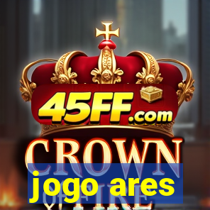 jogo ares